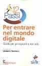 SANTUCCI UMBERTO /ED, Dodici passi per entrare nel mondo digitale