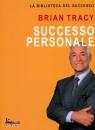 TRACY BRIAN, Successo personale