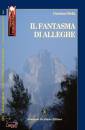 STELLA GIORDANO, Il fantasma di Alleghe