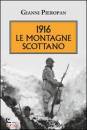 immagine di 1916 le montagne scottano