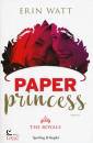 WATT ERIN, Paper princess