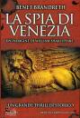 BRANDRETH BENET, La spia di Venezia