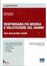 DONELLI - GABBRIELLI, Responsabilit medica e valutazione del danno