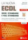 CLERICI ALBERTO, Nuova ECDL base, standard e full standard Manuale