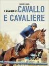 immagine di Il manuale del cavallo e del cavaliere