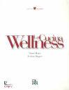 MANZI - RUGGERI, La cucina wellness