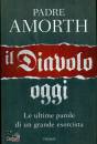 AMORTH GABRIELE, Il Diavolo, oggi