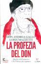 GALLO - MAZZETTI, La profezia del don