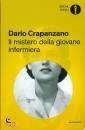 CRAPANZANO DARIO, Il mistero della giovane infermiera