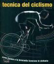 GLASKIN MAX, Tecnica del ciclismo