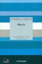LUBICH CHIARA, Maria