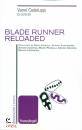 CODELUPPI VANNI /ED, Blade Runner Reloaded