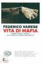 VARESE FEDERICO, Vita di mafia