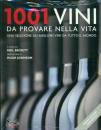 immagine di 1001 vini da provare nella vita