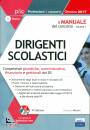 MARIANI GIUSEPPE, Dirigenti scolastici - Manuale Teoria Vol. 1