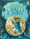 USBORNE EDIZIONI, Racconti di cavalli e pony