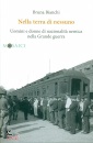 BIANCHI BRUNA, Nella terra di nessuno