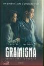 CUCUZZA - DI CICCO, Gramigna Volevo una vita normale