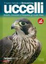 immagine di Uccelli Il nuovo manuale Birdwatching