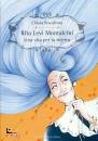 CHIARA BOVOLENTA, Rita levi montalcini - una vita per la ricerca
