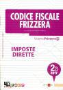 immagine di Imposte dirette Codice fiscale Frizzera  2a 2017
