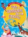PRATI TROIANO LAY, Miti e leggende per i pi piccoli