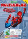 GIUNTI, The Amazing Spider-Man  Il nuovo Multicolor