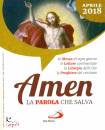 SAN PAOLO EDIZIONI, Amen - La parola che salva. 2018 04 Aprile