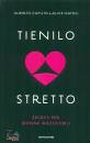 CAPUTO - NATOLI, Tienilo stretto Segreti per donne irresistibili