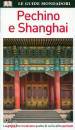 GUIDE MONDADORI, Pechino e Shanghai