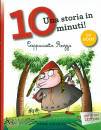BORDIGLIONI STEFANO, Cappuccetto Rozzo Una storia in 10 minuti!