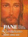 BENZI ORESTE, Pane quotidiano. 2018 02 marzo aprile