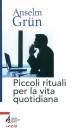 GRUN ALM, Piccoli rituali per la vita quotidiana