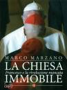 MARZANO MARCO, La chiesa immobile