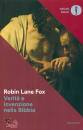 LANE FOX ROBIN, Verita