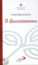 COSTA GIACOMO, Il discernimento