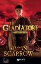 SCARROW SIMON, Vendetta Il gladiatore