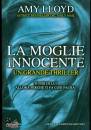 LLOYD AMY, La moglie innocente