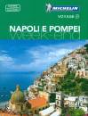 MICHELIN VOYAGE, Napoli. guide week-end Michelin Voyage