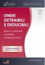 CENTRO STUDI FISCALE, Oneri detraibili e deducibili 2018