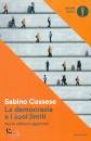 CASSESE SABINO, La democrazia e i suoi limiti Nuova edizione