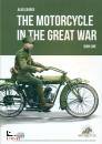 immagine di The motorcycle in the great war Book one