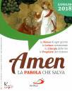 immagine di Amen - La parola che salva. 2018 07 Luglio