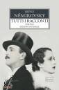 NEMIROVSKY IRENE, Tutti i racconti Vol 2: (1938-1942)