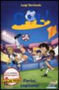 GARLANDO LUIGI, Forza, capitano!