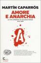 CAPARROS MARTIN, Amore e anarchia