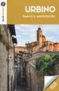 immagine di Urbino e il Montefeltro
