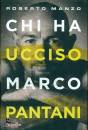 immagine di Chi ha ucciso Marco Pantani