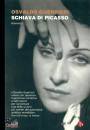 GUERRIERI OSVALDO, Schiava di Picasso