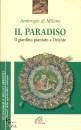 AMBROGIO DI MILANO, Il paradiso Il giardino piantato a Oriente